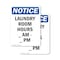 Signmission Laundry Room Hours _ Am - _ Pm, 7 in W x Rectangle, Plastic OS-2PACK-NS-P-710-V-13978 - alternate 1